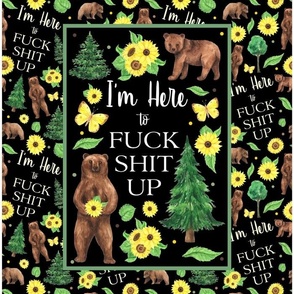 14x18 Panel I'm Here to Fuck Shit Up Sweary Camping Bears for Small Wall Hanging or Tea Towel