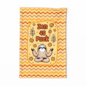 27x18 Panel Zen as Fuck Sarcastic Sloth in Orange Yellow for Wall Hanging or Tea Towel