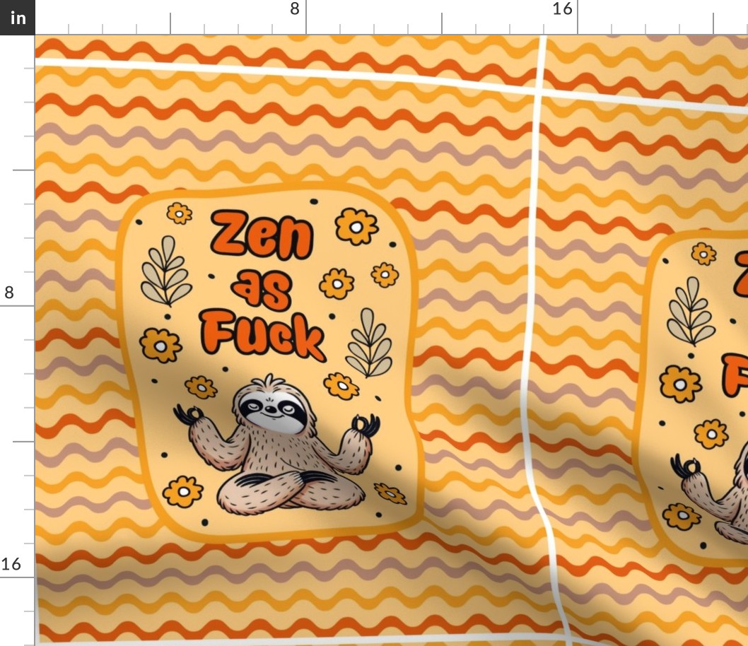 14x18 Panel Zen As Fuck Sarcastic Sloths in Orange Yellow for DIY Garden Flag Small Wall Hanging or Tea Towel