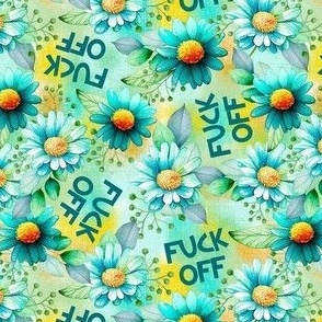 Medium Scale Fuck Off Blue Daisy Sarcastic Sweary Floral