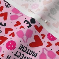 Medium Scale Pickleball We Make a Perfect Match Valentine Love and Hearts (2)