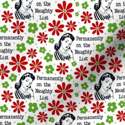 Medium Scale Sassy Ladies Permanently on the Naughty List Funny Sarcastic Floral in White - Copy - Copy