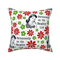XL Scale Sassy Ladies Permanently on the Naughty List Funny Sarcastic Floral in White