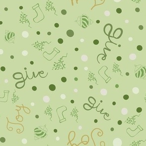 Joy and Give Typography in Fun Christmas Hand Drawn Motifs - Ornaments, Stockings, Polka Dots -  Deep Green,  Gold -  Light Green Background