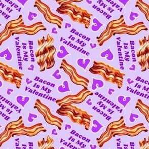 Bacon Is My Valentine Purple