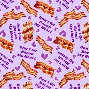 dont go bacon my heart purple