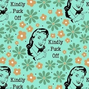 Medium Scale Kindly Fuck Off Sassy Ladies Sarcastic Sweary Floral on Mint