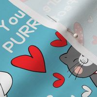 Large Scale You Are Purrfect Valentine Cats on Blue