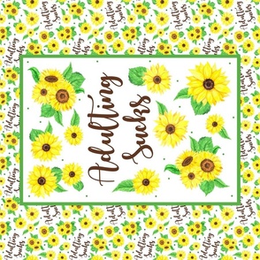 Large 27x18 Panel Adulting Sucks Sunflower Floral for Wall Hanging or Tea Towel