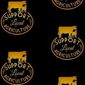 support local agriculture gold and black