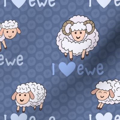 Cute Sheep I Love Ewe 