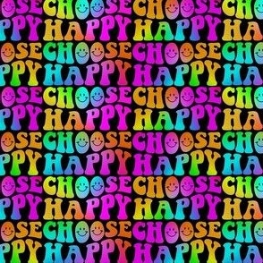 Small Choose Happy Message in Rainbow Colors Black