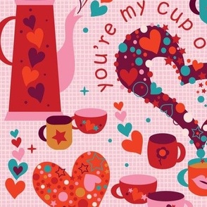 My Cup of Tea Valentines Decor with hearts and flowers on Pink