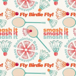 Badminton Sayings: Smash It Badminton Boss Fly Birdie Fly // Textured