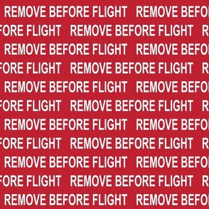 Remove Before Flight (1.5 Inch Wide)