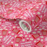 Large Scale You Make My Heart Pop! Valentine Popcorn in Pink