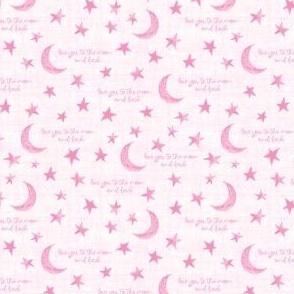 Stars and Moon with saying Love you to the Moon and back - Ditsy Scale - Pink Baby Kids Nursery Message of love
