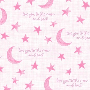 Stars and Moon with saying Love you to the Moon and back - Large Scale - Pink Baby Kids Nursery Message of love