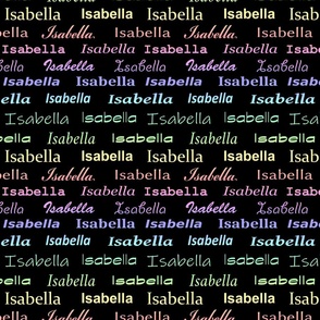 Isabella rainbow on black 8x8