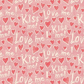 Kiss Me Love Me on pink - large scale