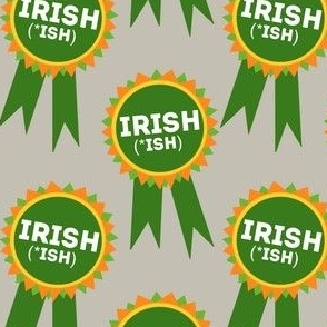 Irish (*ish)  Award Ribbon Grey