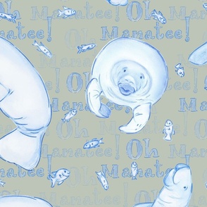 Oh Manatee! Whimsical Manatee and Fish | Hand-Drawn Colored Pencil Design in Misty Sage Green | Large Scale