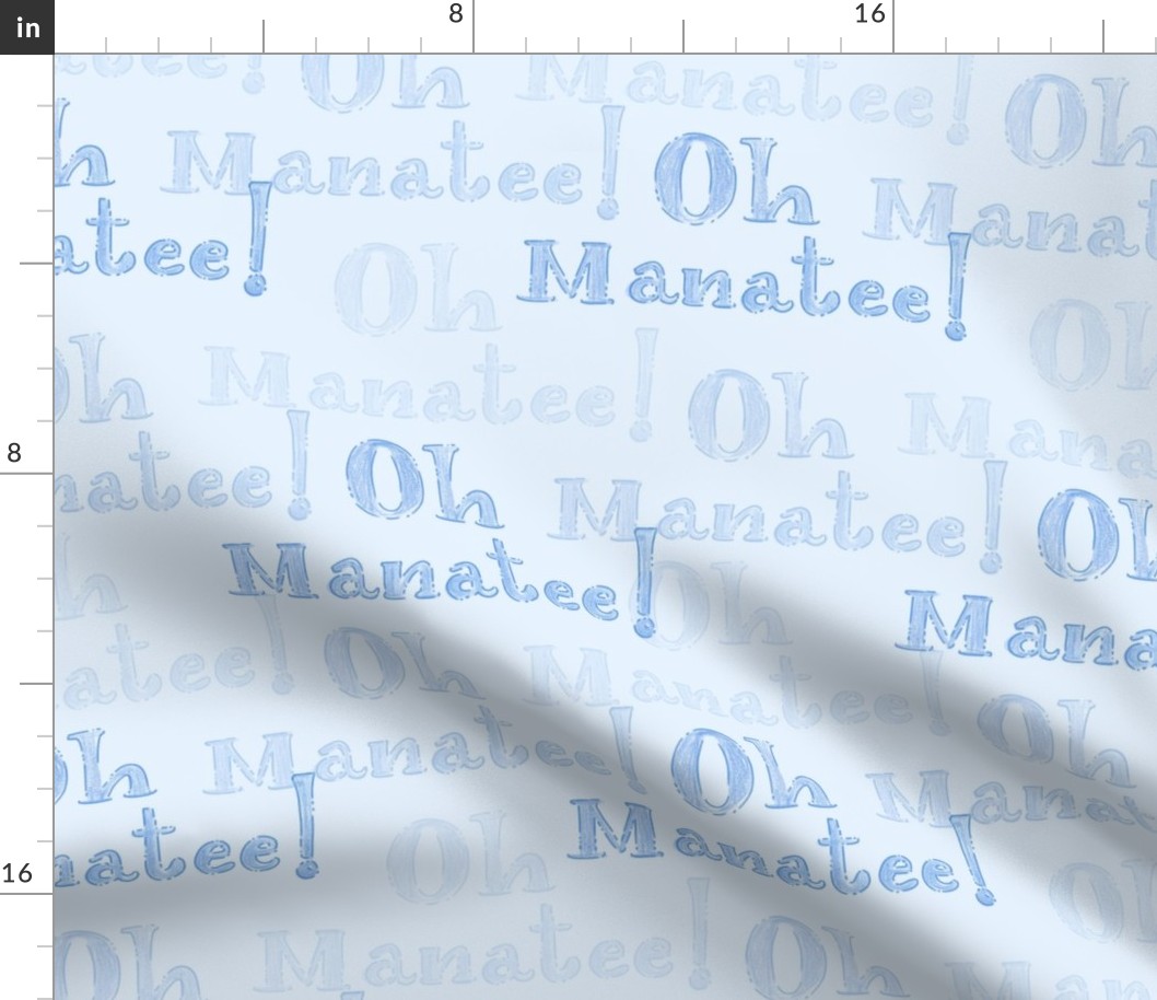 Oh Manatee! Whimsical Hand-Lettered Colored Pencil Design in Hawkes Blue | Large Scale