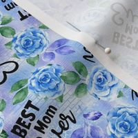 Medium Scale Best Mom Ever Mother's Day Floral in Blue and Purple