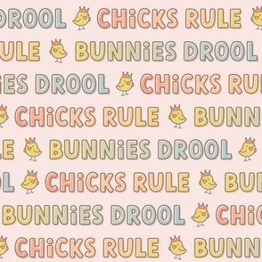 Chicks Rule Bunnies Drool - Pink, Medium Scale 