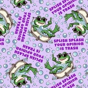 Splish Splash Your Opinion Is Trash Middle Finger Frog Purple