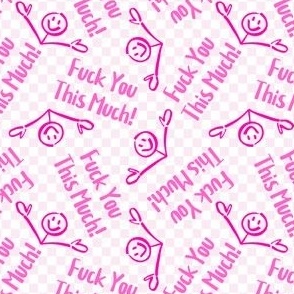 Fuck You This Much Swear Sweary Word Pink