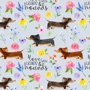 Dachshund Floral//I love you leaps & hounds//Blue - Large