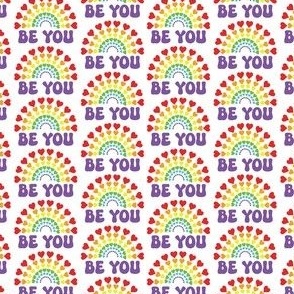 Smaller Be You Rainbow Hearts