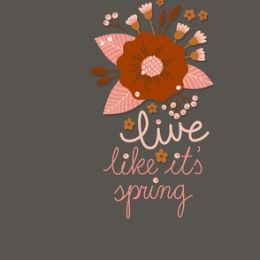 Live Like It's Spring pastel floral panel on dark background