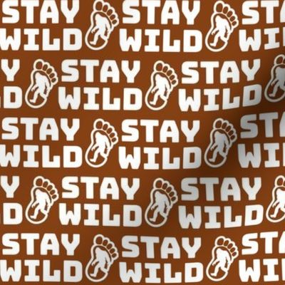 stay wild brown