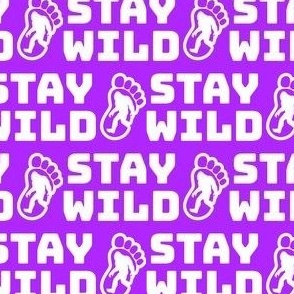 stay wild neon purple