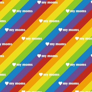 diagonal rainbow stripes with typo "love my moms" | medium