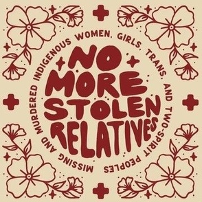 No more stolen sisters flowers - MMIW