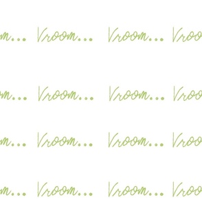 Vroom, Vroom - Green | Large version | Hand lettered print