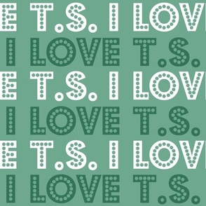 Bigger I Love TS Letters Mint Green and White