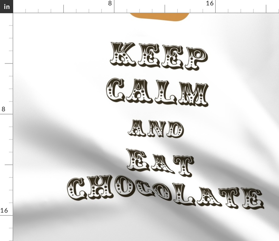 Keep Calm and Eat Chocolate