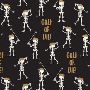 Golf or Die! Skeleton Golfers -  black - LAD24