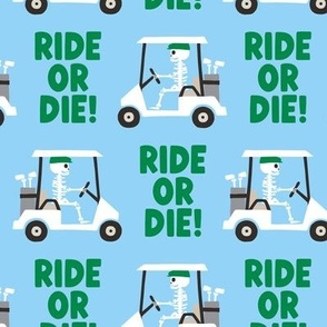 Ride or Die! Skeleton Golfers in Golf Carts - Blue - LAD24