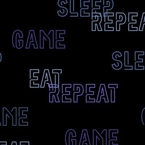 Eat Sleep Game Repeat 2 - Medium