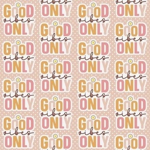 Smaller Good Vibes Only Stickers Pale Polkadots