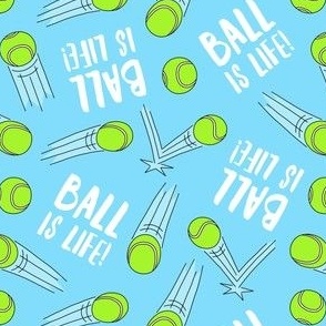 Ball is life - tennis ball bounce - bright blue - LAD24