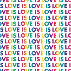 M. LOVE IS LOVE rainbow text on white, medium scale