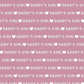 Daddy's Girl - Father's Day basic text design with hearts rose pink