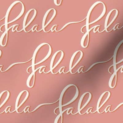 Festive Fa La La Christmas Carol Hand lettered Script in mid pink