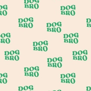 Groovy Retro dog bro - brother typography design for dog lovers and puppies jade green on cream sand